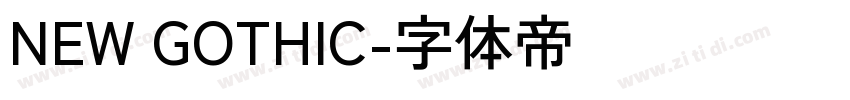 NEW GOTHIC字体转换 NEW GOTHIC字体转换